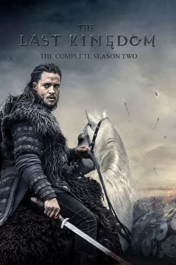 The Last Kingdom - Saison 2 - vf-hq