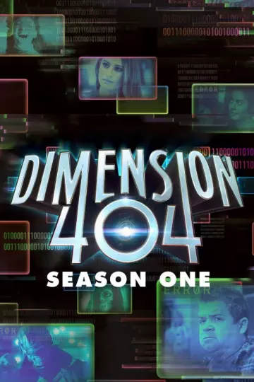 Dimension 404 - Saison 1 - VOSTFR