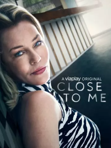 Close to Me - Saison 1 - vf-hq