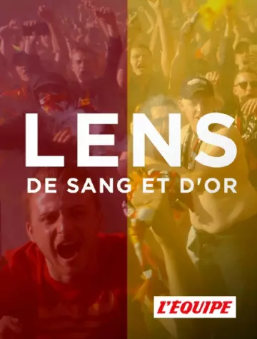 Lens, de sang et d'or - Saison 1 - VF