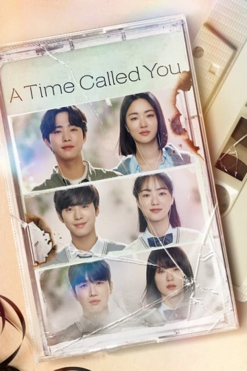 A Time Called You - Saison 1 - VOSTFR HD