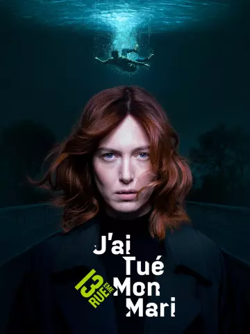 J'ai tué mon mari - Saison 1 - VF