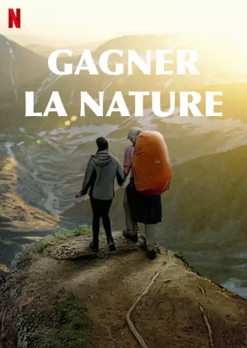 Gagner la nature - Saison 1 - vf