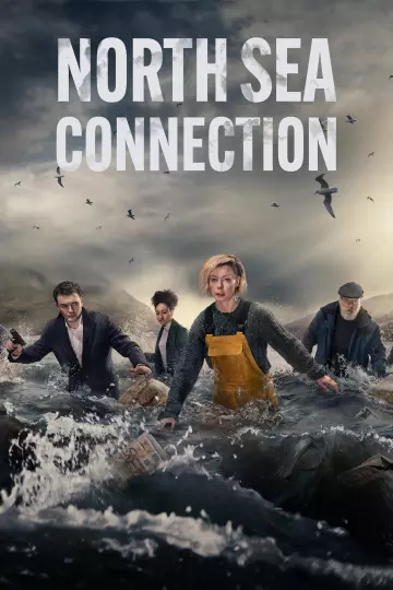 North Sea Connection - Saison 1 - vostfr-hq