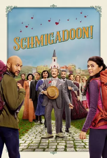 Schmigadoon! - Saison 1 - vf-hq