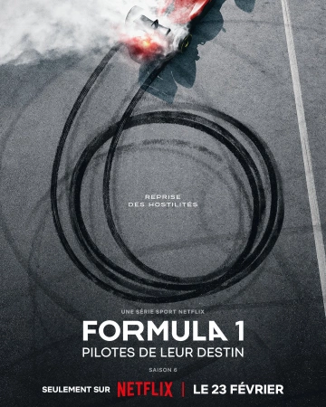 Formula 1 : pilotes de leur destin - Saison 6 - VOSTFR