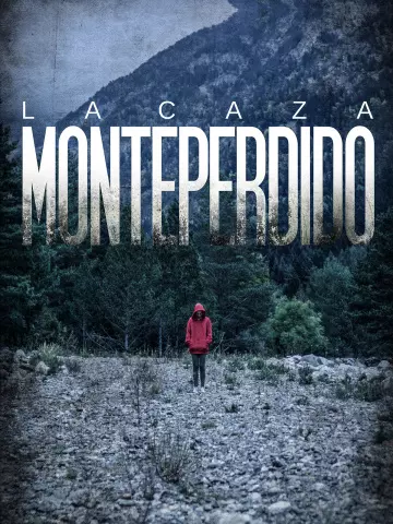 La Caza. Monteperdido - Saison 1 - VF