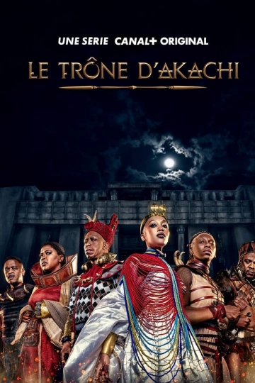 Le trône d'Akachi - Saison 1 - VOSTFR