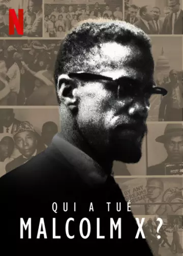 Qui a tué Malcom X ? - Saison 1 - VF