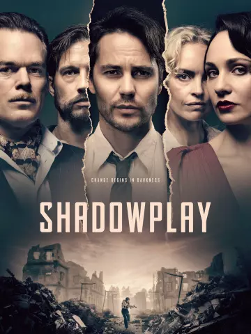 Shadowplay - Saison 1 - VOSTFR