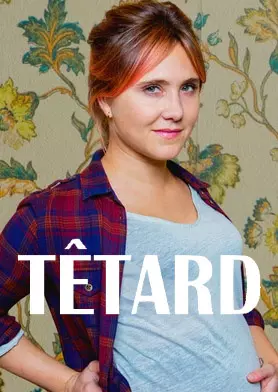 Têtard - Saison 1 - vf-hq