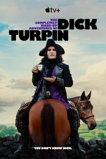 Les aventures imaginaires de Dick Turpin - Saison 1 - vostfr-hq