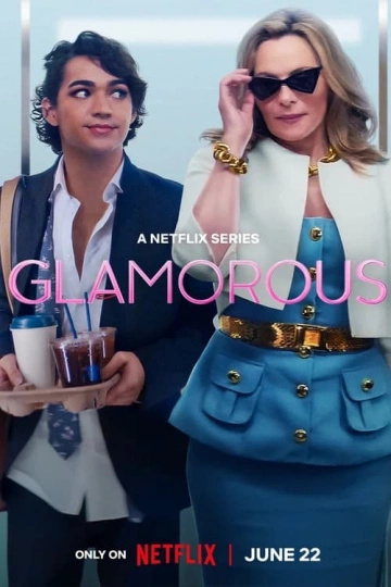 Glamorous - Saison 1 - vf