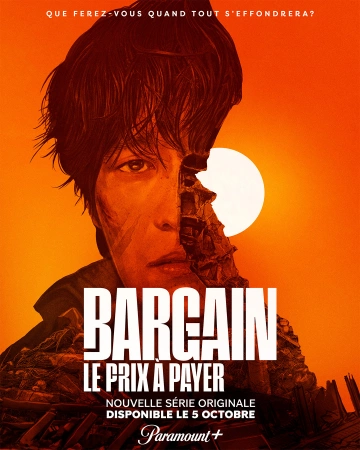 Bargain : le prix à payer - Saison 1 - VF HD