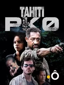 Tahiti PK 0 - Saison 2 - vf-hq