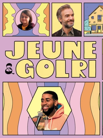 Jeune & Golri - Saison 2 - VF