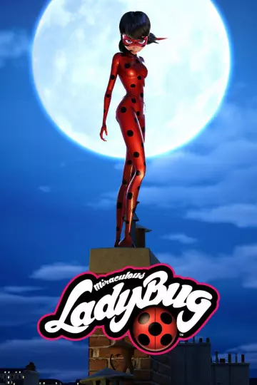 Miraculous, les aventures de Ladybug et Chat Noir - Saison 3 - vf-hq