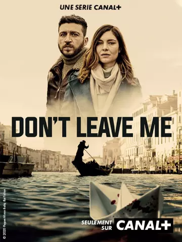 Don't Leave Me - Saison 1 - vf