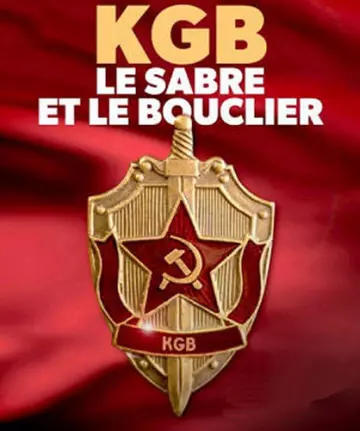 KGB : le sabre et le bouclier - Saison 1 - VF HD