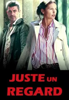 Juste un regard (2017) - Saison 1 - VF