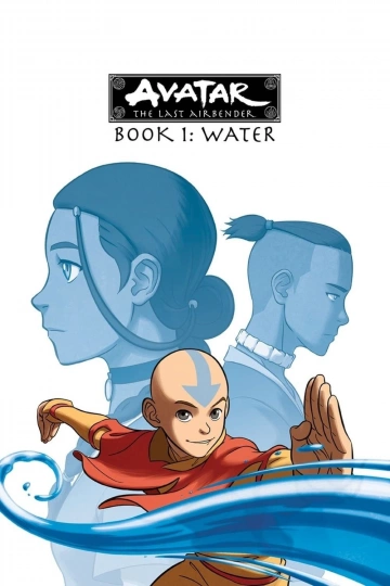 Avatar, le Dernier Maître de l'Air - Saison 1 - VOSTFR HD