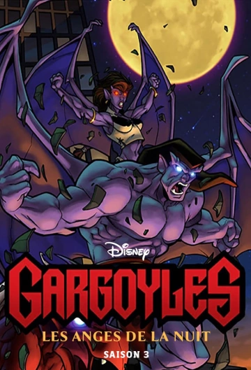 Gargoyles, les anges de la nuit - Saison 3 - vf