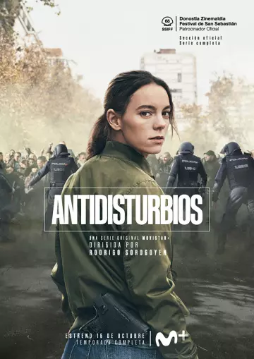 Antidisturbios - Saison 1 - VOSTFR