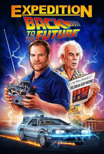 Expedition: Back to the Future - Saison 1 - VF