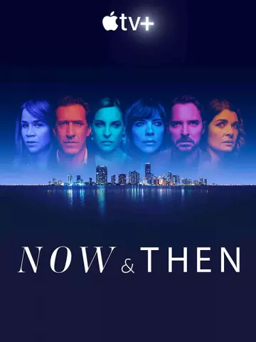 Now And Then - Saison 1 - vostfr-hq