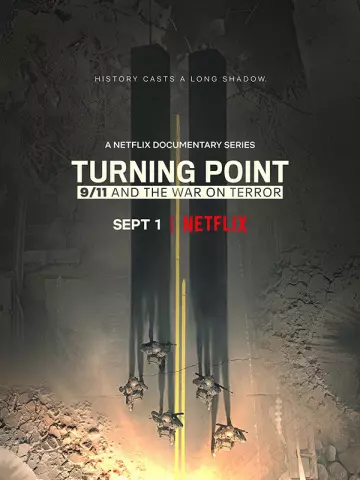 Turning Point : Le 11 septembre et la guerre contre le terrorisme - Saison 1 - vf-hq