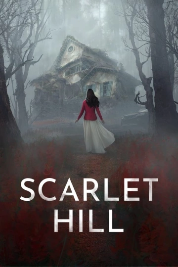 Scarlet Hill - Saison 1 - VF HD