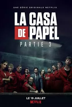 La Casa de Papel - Saison 3 - vf-hq