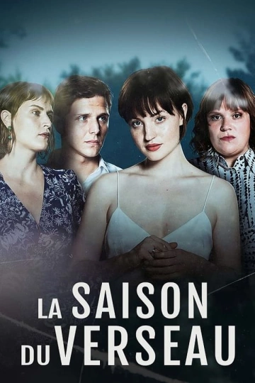 La saison du Verseau - Saison 1 - VF HD