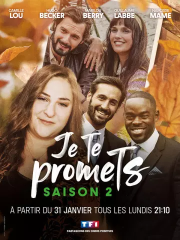 Je te promets - Saison 2 - VF