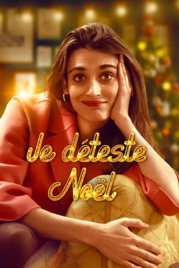 Je déteste Noël - Saison 2 - vf