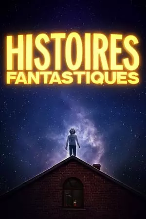 Histoires Fantastiques - Saison 1 - VOSTFR