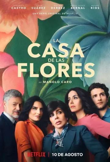 La casa de las flores - Saison 1 - vostfr