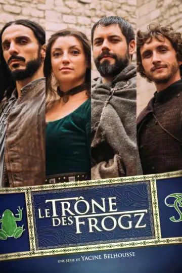 Le Trône Des Frogz - Saison 1 - vf-hq