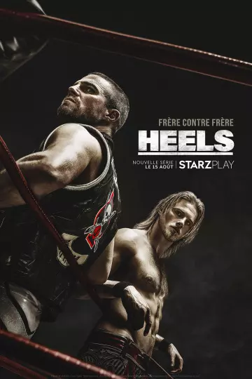 Heels - Saison 1 - VOSTFR HD