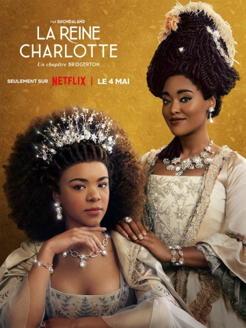 La Reine Charlotte : Un chapitre Bridgerton - Saison 1 - vostfr