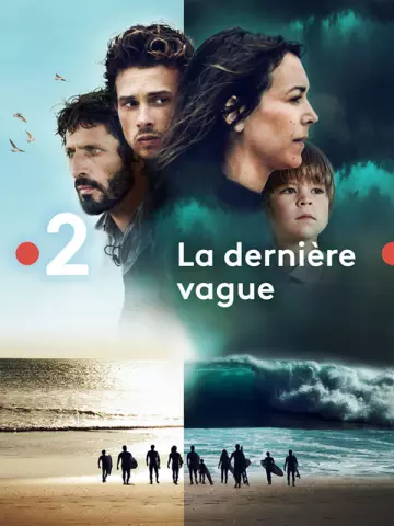 La Dernière Vague - Saison 1 - VF HD