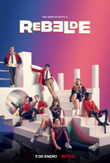 Rebelde (2022) - Saison 1 - VOSTFR