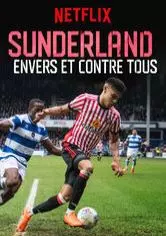 Sunderland : envers et contre tous - Saison 1 - VF HD