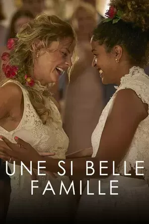 Une si belle famille - Saison 1 - VF HD