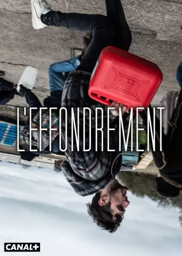 L'Effondrement - Saison 1 - VF HD