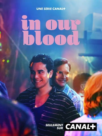 In Our Blood - Saison 1 - VF