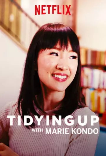 L'art du rangement avec Marie Kondo - Saison 1 - VOSTFR HD