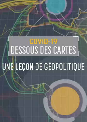 COVID-19, une leçon de géopolitique - Saison 1 - VF