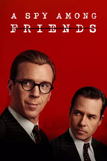 A Spy Among Friends - Saison 1 - vostfr-hq