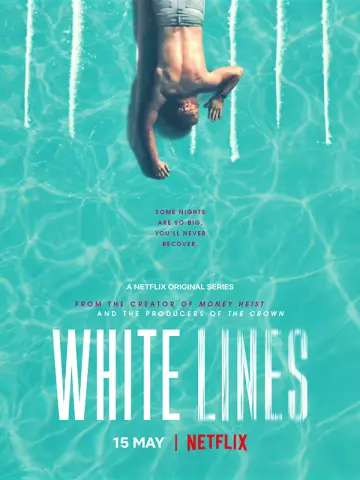 White Lines - Saison 1 - VOSTFR HD